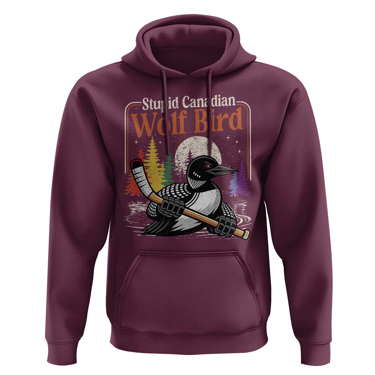 Stupid Canadian Wolf Bird Hoodie Retro Romance Hockey LGBT Book Movie Fans