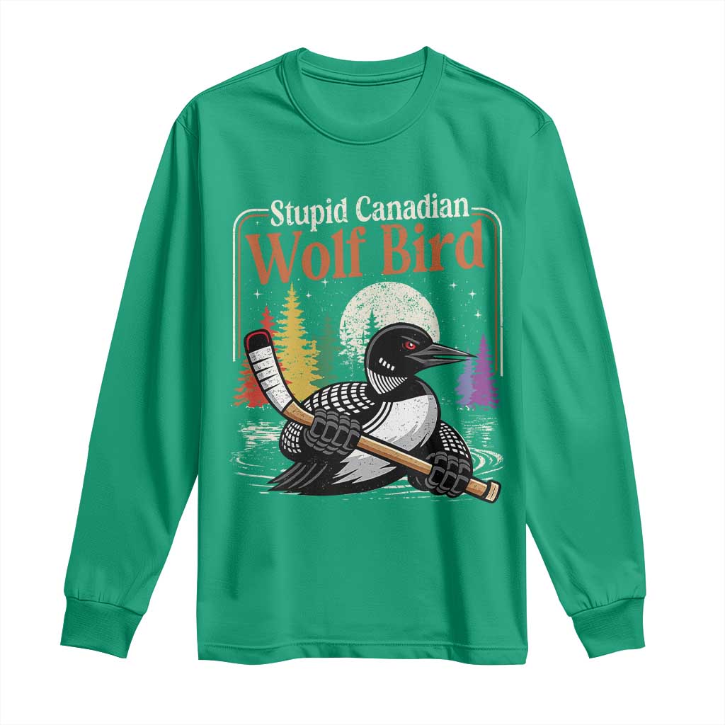 Stupid Canadian Wolf Bird Long Sleeve Shirt Retro Romance Hockey LGBT Book Movie Fans