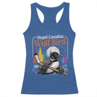 Stupid Canadian Wolf Bird Racerback Tank Top Retro Romance Hockey LGBT Book Movie Fans