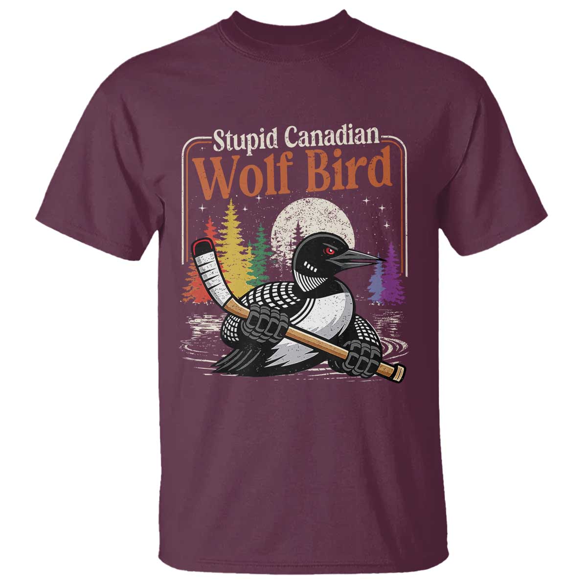 Stupid Canadian Wolf Bird T Shirt Retro Romance Hockey LGBT Book Movie Fans