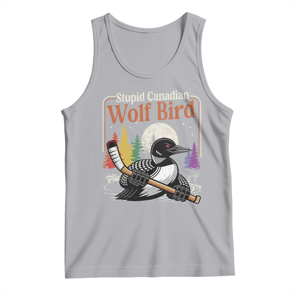 Stupid Canadian Wolf Bird Tank Top Retro Romance Hockey LGBT Book Movie Fans