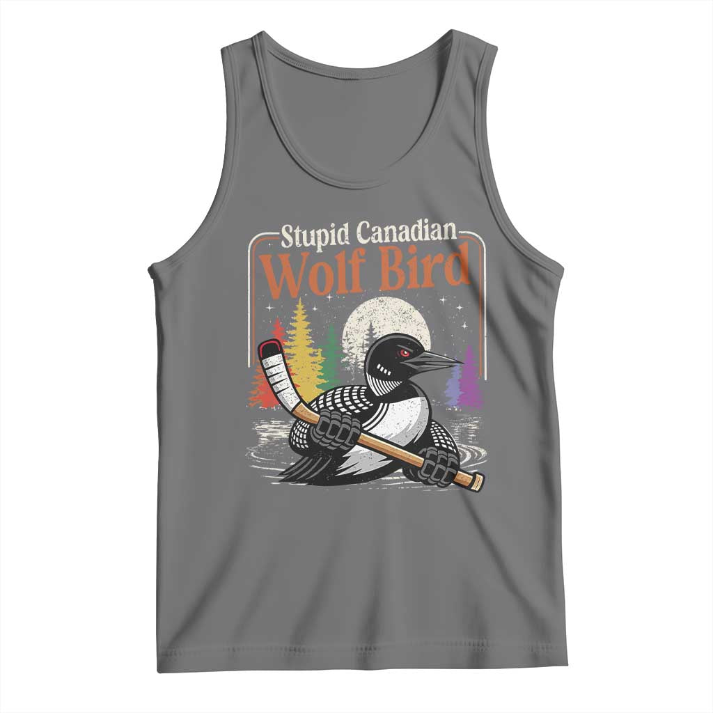Stupid Canadian Wolf Bird Tank Top Retro Romance Hockey LGBT Book Movie Fans