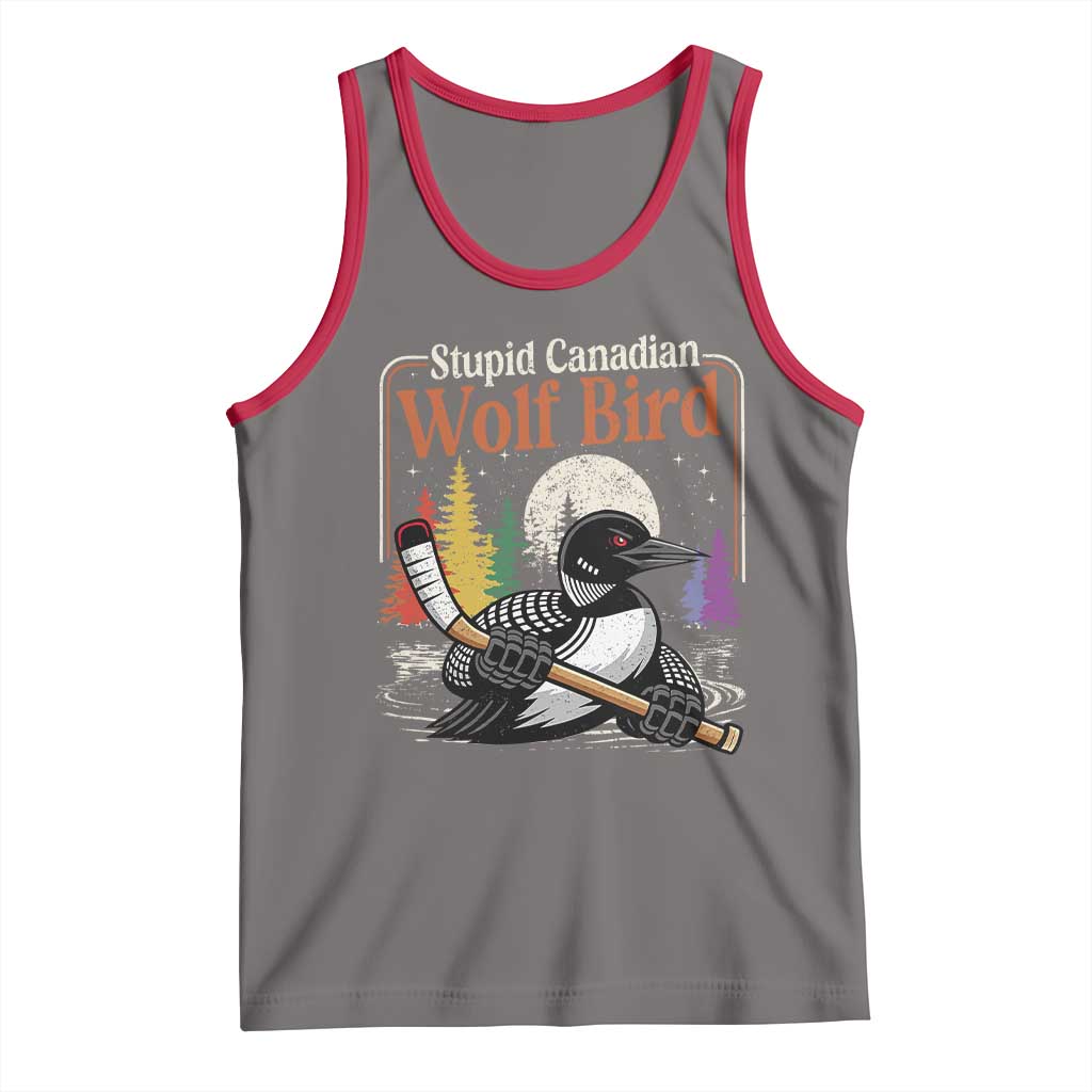 Stupid Canadian Wolf Bird Tank Top Retro Romance Hockey LGBT Book Movie Fans