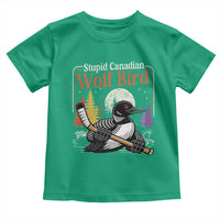 Stupid Canadian Wolf Bird Toddler T Shirt Retro Romance Hockey LGBT Book Movie Fans
