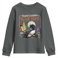 Stupid Canadian Wolf Bird Youth Sweatshirt Retro Romance Hockey LGBT Book Movie Fans