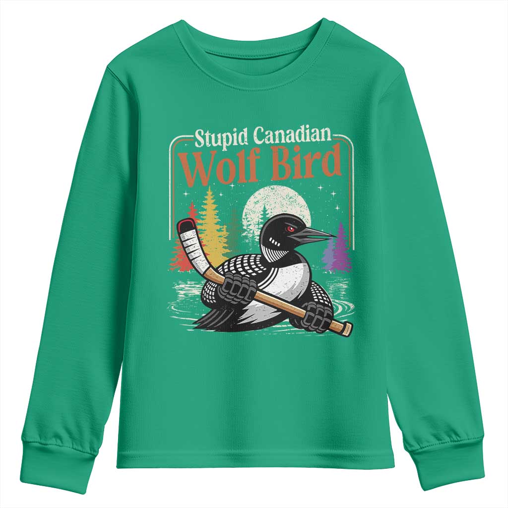 Stupid Canadian Wolf Bird Youth Sweatshirt Retro Romance Hockey LGBT Book Movie Fans