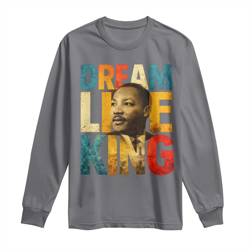 Black History Month Martin Luther King Day Long Sleeve Shirt I Have Dream