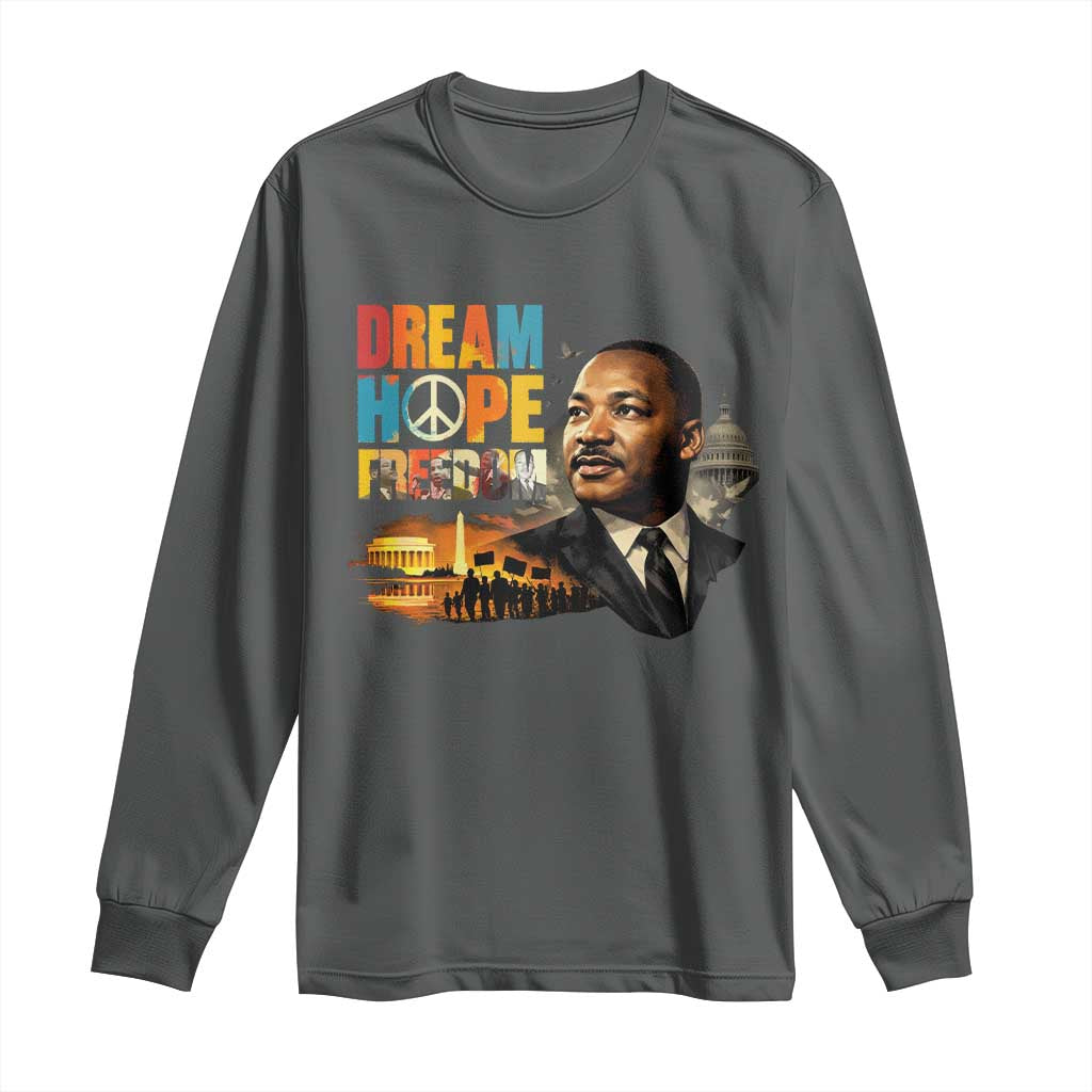 Black History Month Martin Luther King Day Long Sleeve Shirt Martin Luther King Sweatshirt, Black History Sweatshirt, I Have A Dream Sweatshirt, MLK Sweatshirt, Human Rights Sweatshirt, BLM Sweatshirt