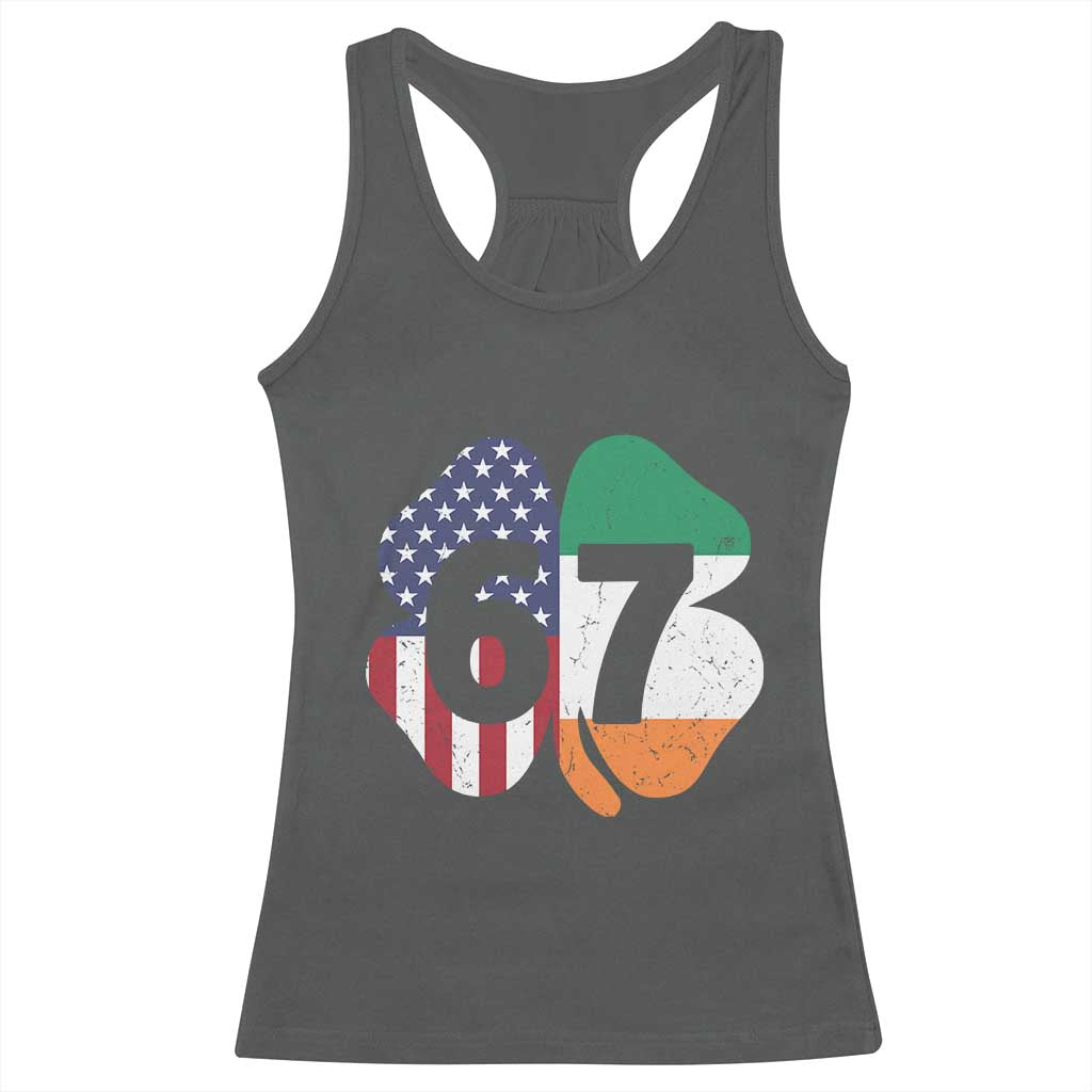 Six Seven 6 7 St Patricks Day Racerback Tank Top 67 Meme Irish American Ireland Flag Lucky Shamrocks
