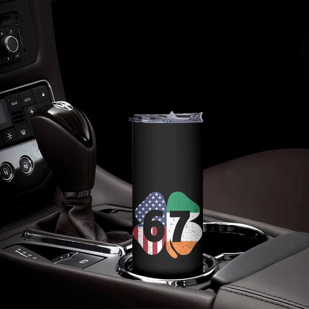 Six Seven 6 7 St Patricks Day Skinny Tumbler 67 Meme Irish American Ireland Flag Lucky Shamrocks
