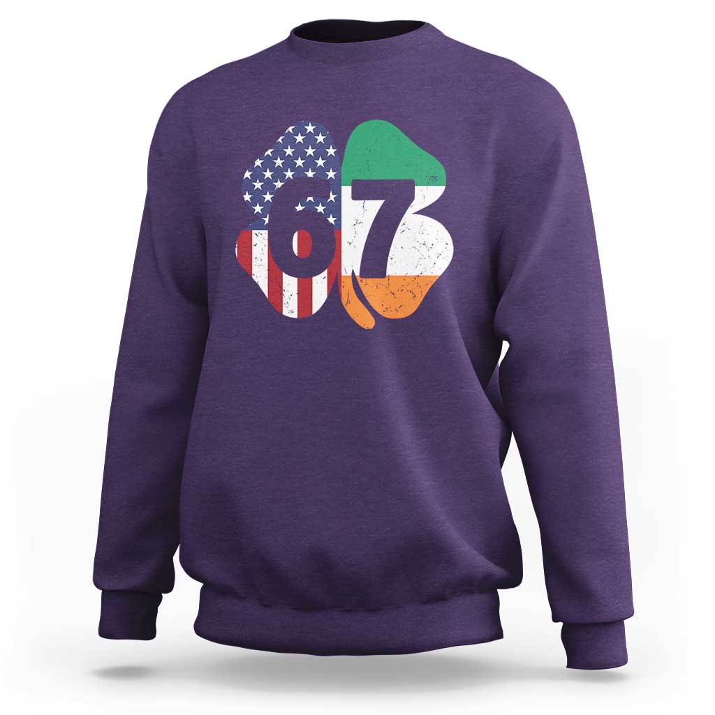 Six Seven 6 7 St Patricks Day Sweatshirt 67 Meme Irish American Ireland Flag Lucky Shamrocks