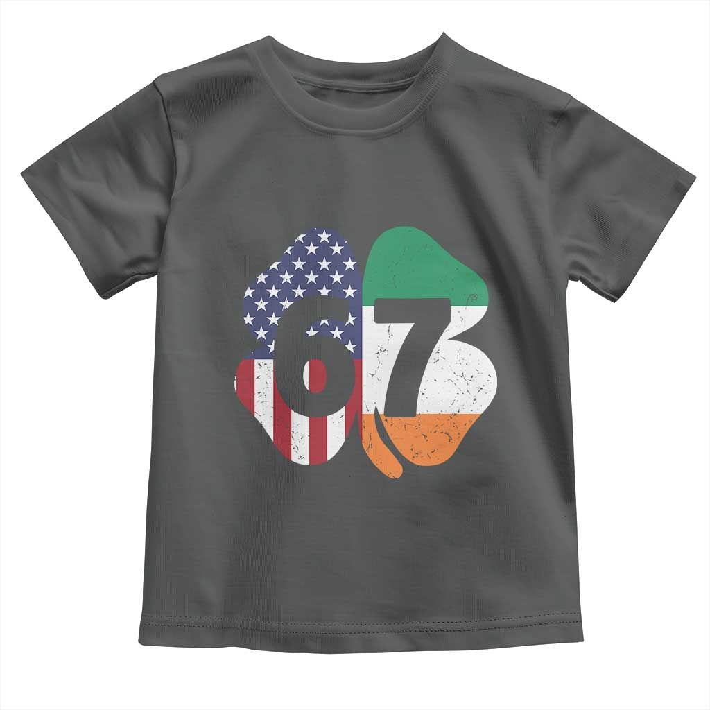 Six Seven 6 7 St Patricks Day Toddler T Shirt 67 Meme Irish American Ireland Flag Lucky Shamrocks