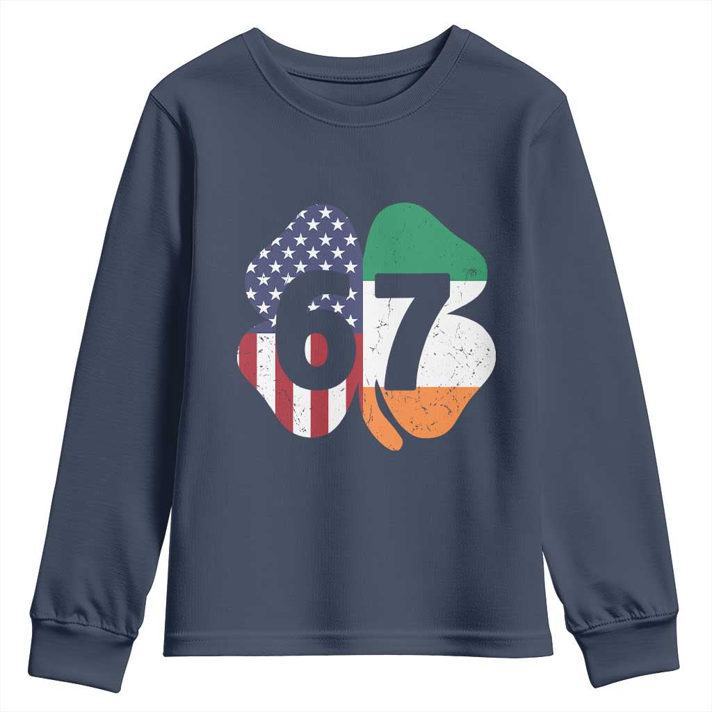 Six Seven 6 7 St Patricks Day Youth Sweatshirt 67 Meme Irish American Ireland Flag Lucky Shamrocks