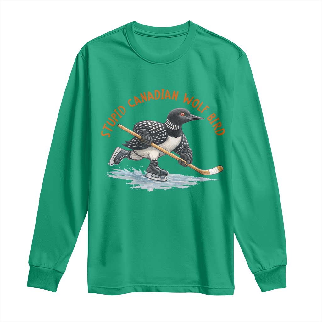 Stupid Canadian Wolf Bird Long Sleeve Shirt Funny Romance Hockey Fan LGBTQ+