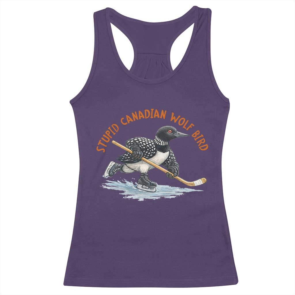 Stupid Canadian Wolf Bird Racerback Tank Top Funny Romance Hockey Fan LGBTQ+