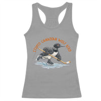 Stupid Canadian Wolf Bird Racerback Tank Top Funny Romance Hockey Fan LGBTQ+