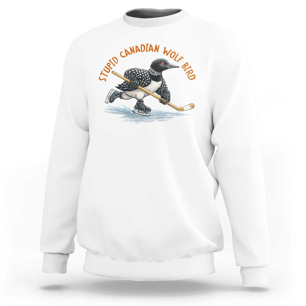 Stupid Canadian Wolf Bird Sweatshirt Funny Romance Hockey Fan LGBTQ+