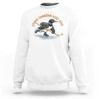 Stupid Canadian Wolf Bird Sweatshirt Funny Romance Hockey Fan LGBTQ+