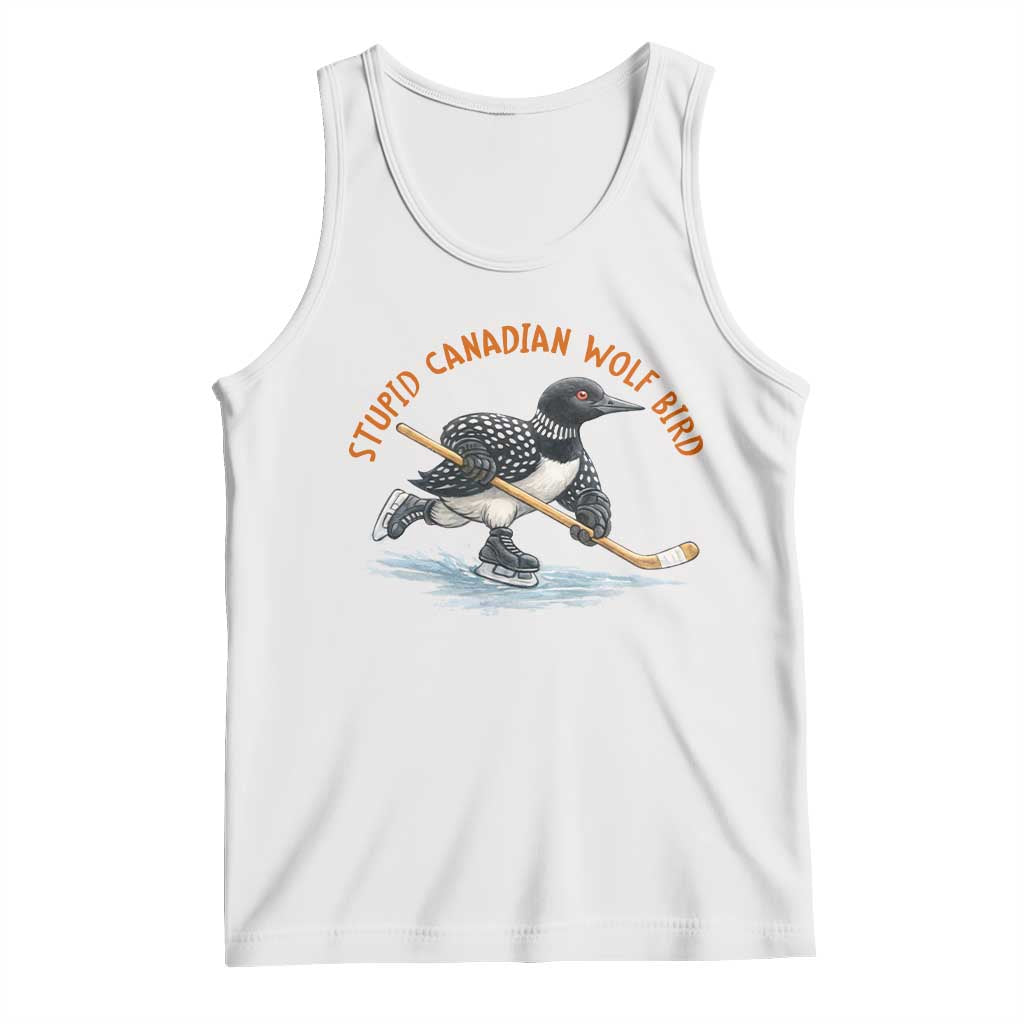Stupid Canadian Wolf Bird Tank Top Funny Romance Hockey Fan LGBTQ+