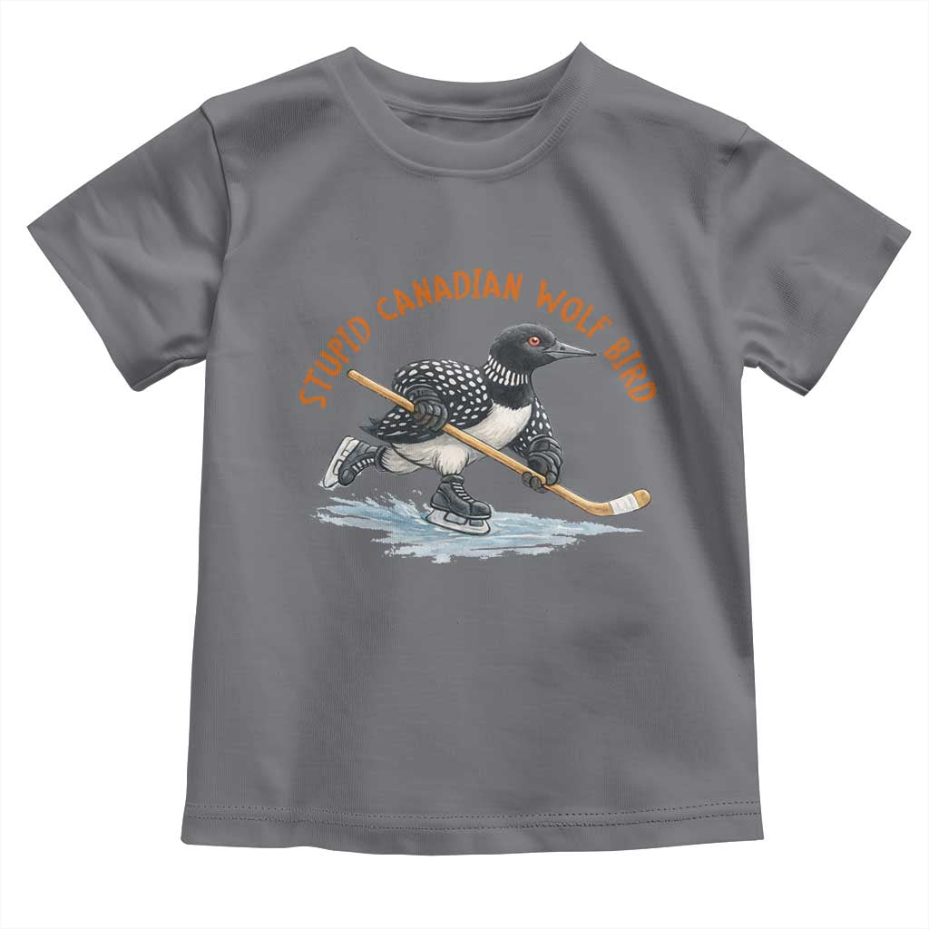 Stupid Canadian Wolf Bird Toddler T Shirt Funny Romance Hockey Fan LGBTQ+
