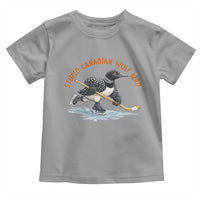 Stupid Canadian Wolf Bird Toddler T Shirt Funny Romance Hockey Fan LGBTQ+