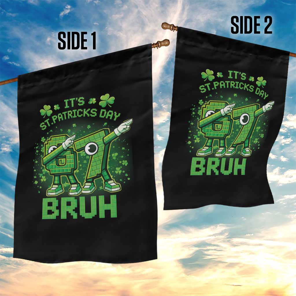 Its St Patricks Day 67 Bruh Garden Flag Funny Shamrock Six Seven 6 7 Meme Gen Alpha