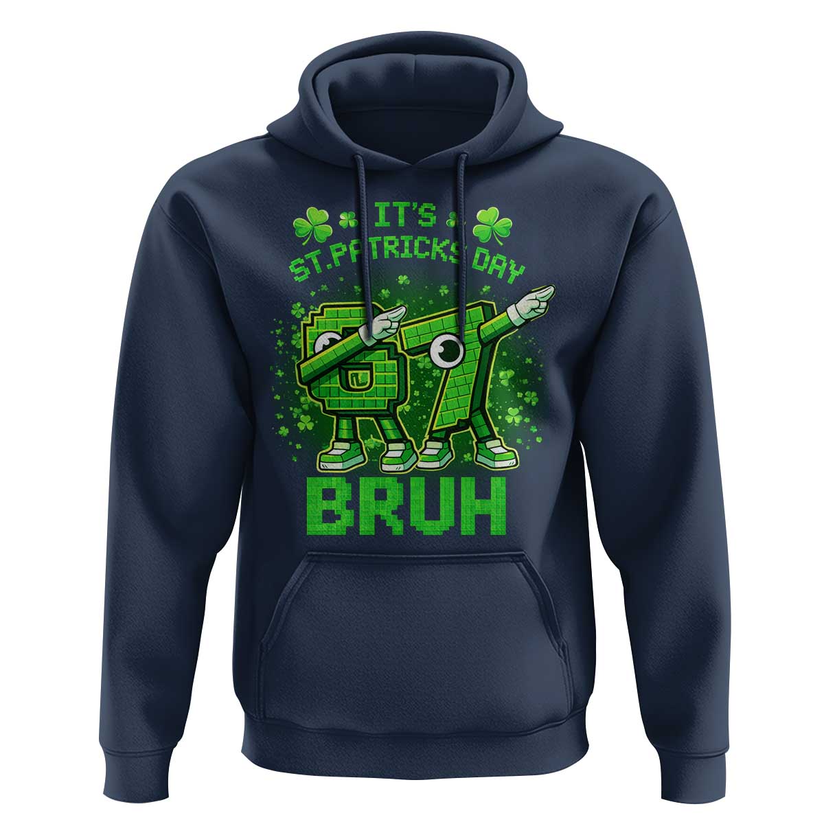 Its St Patricks Day 67 Bruh Hoodie Funny Shamrock Six Seven 6 7 Meme Gen Alpha
