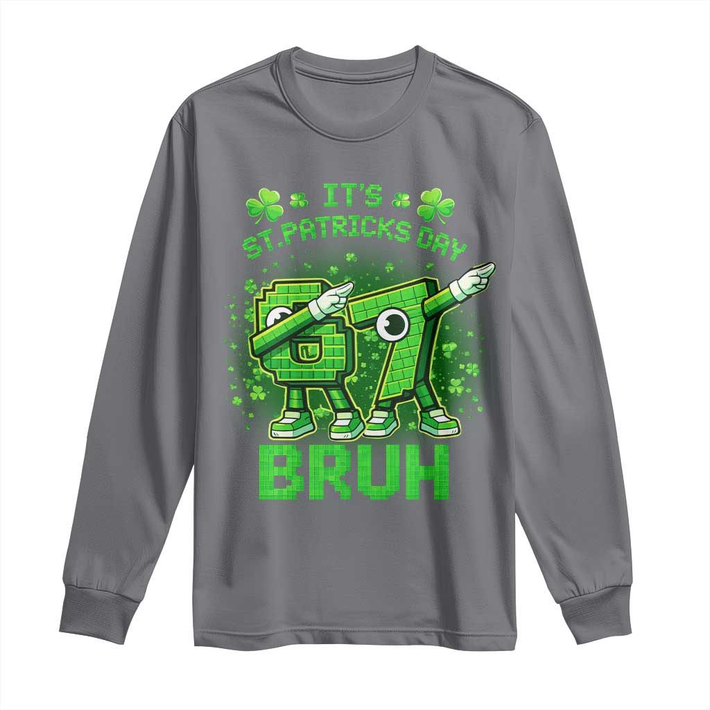 Its St Patricks Day 67 Bruh Long Sleeve Shirt Funny Shamrock Six Seven 6 7 Meme Gen Alpha