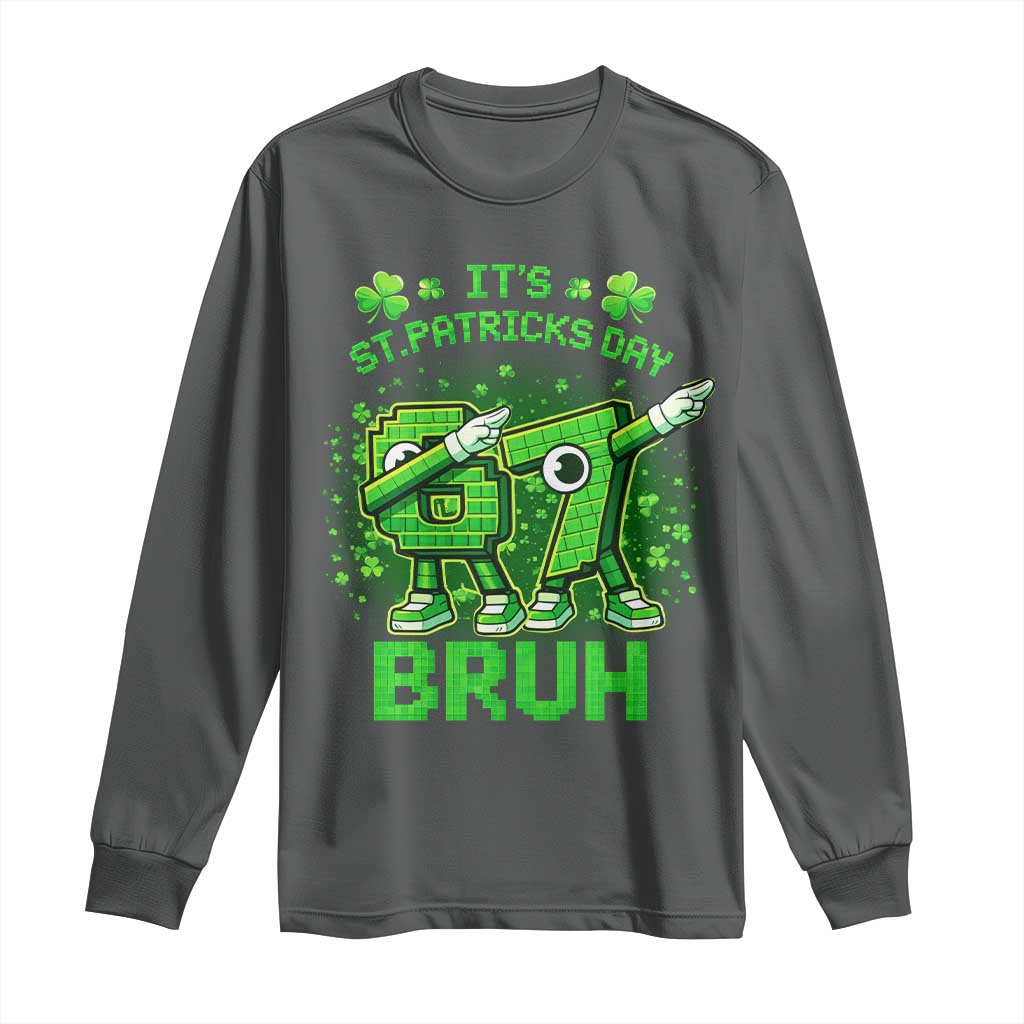 Its St Patricks Day 67 Bruh Long Sleeve Shirt Funny Shamrock Six Seven 6 7 Meme Gen Alpha