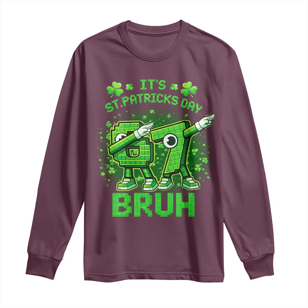 Its St Patricks Day 67 Bruh Long Sleeve Shirt Funny Shamrock Six Seven 6 7 Meme Gen Alpha