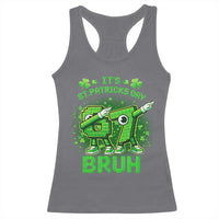 Its St Patricks Day 67 Bruh Racerback Tank Top Funny Shamrock Six Seven 6 7 Meme Gen Alpha
