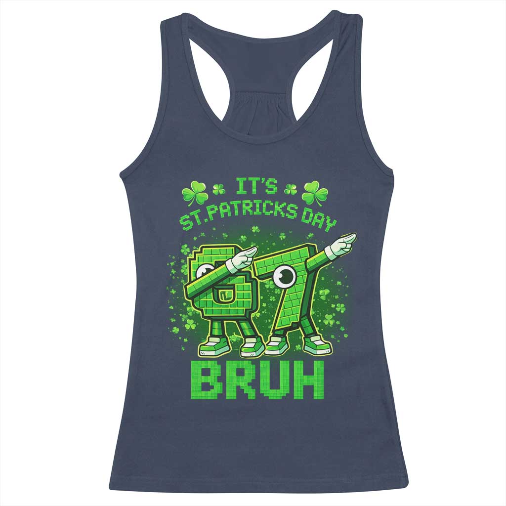 Its St Patricks Day 67 Bruh Racerback Tank Top Funny Shamrock Six Seven 6 7 Meme Gen Alpha