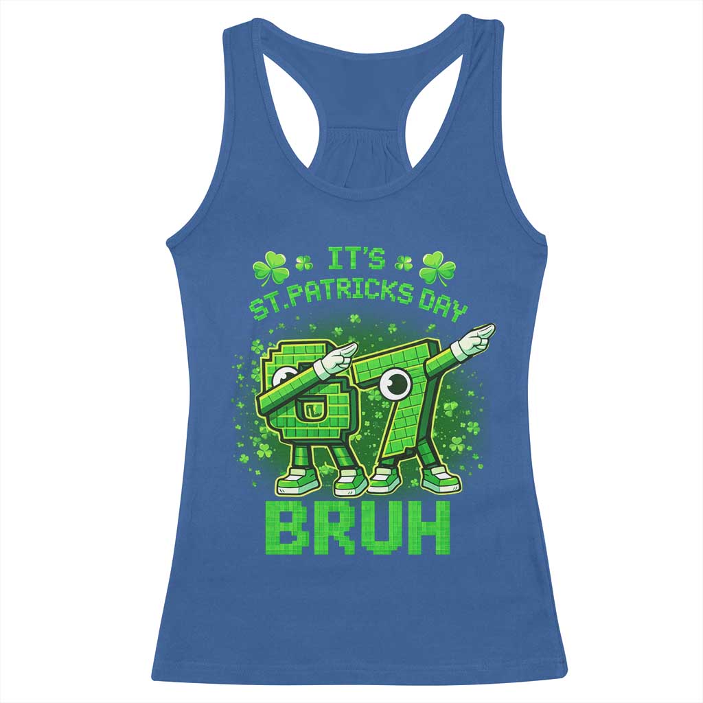 Its St Patricks Day 67 Bruh Racerback Tank Top Funny Shamrock Six Seven 6 7 Meme Gen Alpha