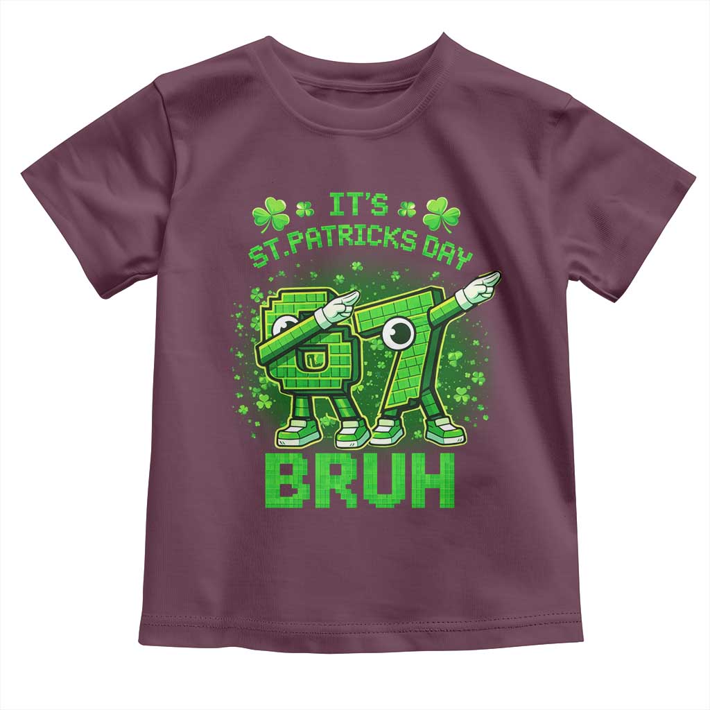 Its St Patricks Day 67 Bruh Toddler T Shirt Funny Shamrock Six Seven 6 7 Meme Gen Alpha