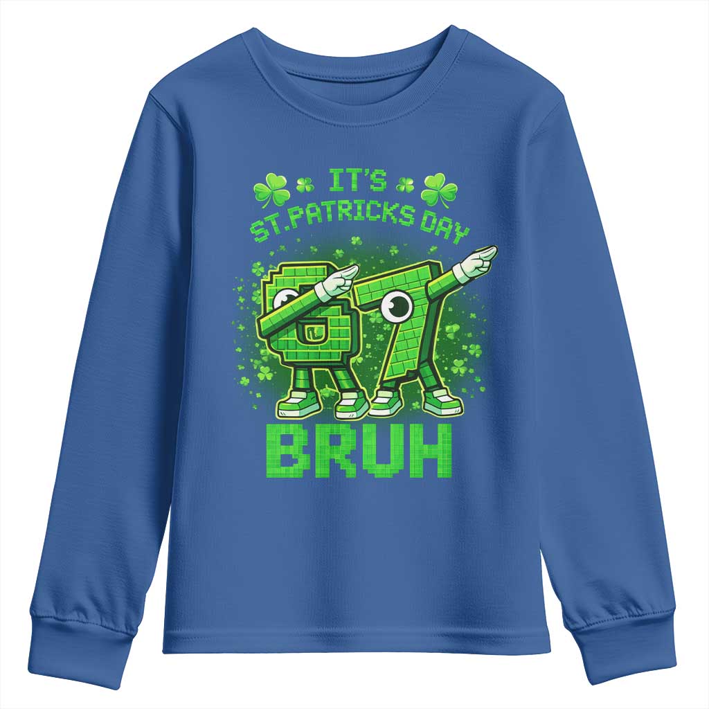 Its St Patricks Day 67 Bruh Youth Sweatshirt Funny Shamrock Six Seven 6 7 Meme Gen Alpha