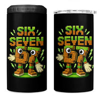 Six Seven Brainrot Italian Funny 67 Kids Gaming Meme 4 in 1 Can Cooler Tumbler