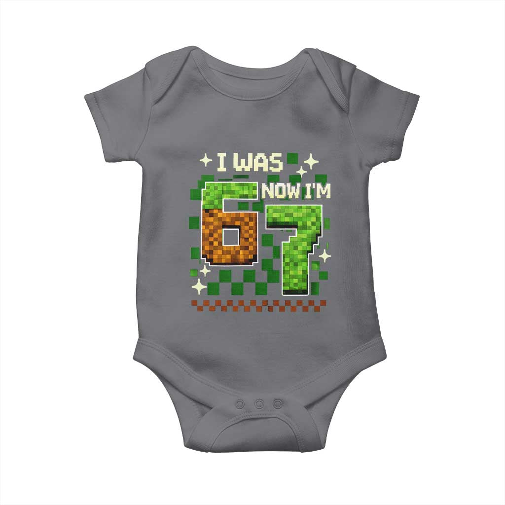 I Was 6 Now Im 7 Baby Onesie Funny Six Seven 7th Birthday 67 Gaming Meme