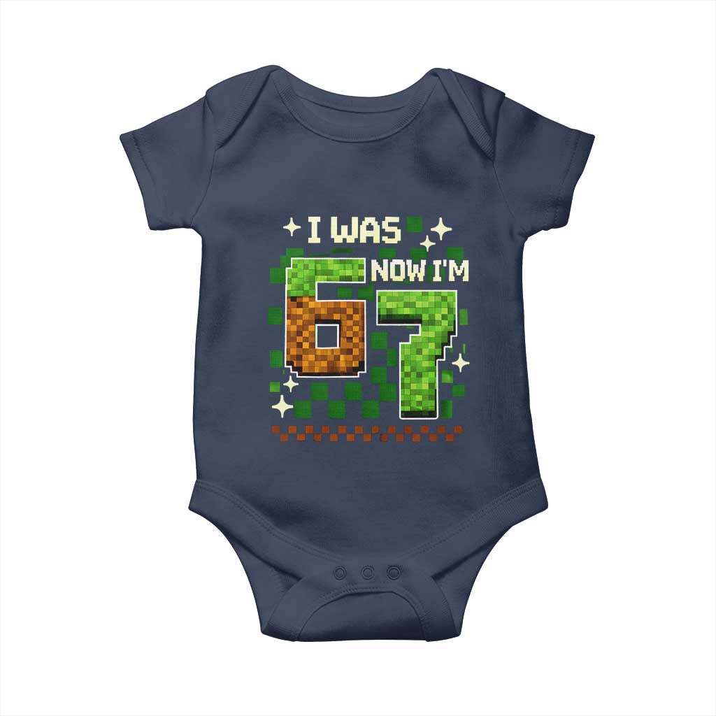 I Was 6 Now Im 7 Baby Onesie Funny Six Seven 7th Birthday 67 Gaming Meme