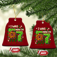 I Was 6 Now Im 7 Ceramic Ornament Funny Six Seven 7th Birthday 67 Gaming Meme