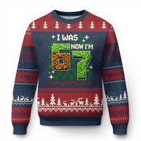 I Was 6 Now Im 7 Ugly Christmas Sweater Funny Six Seven 7th Birthday 67 Gaming Meme