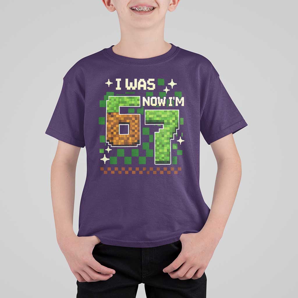 I Was 6 Now Im 7 T Shirt For Kid Funny Six Seven 7th Birthday 67 Gaming Meme