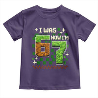 I Was 6 Now Im 7 Toddler T Shirt Funny Six Seven 7th Birthday 67 Gaming Meme