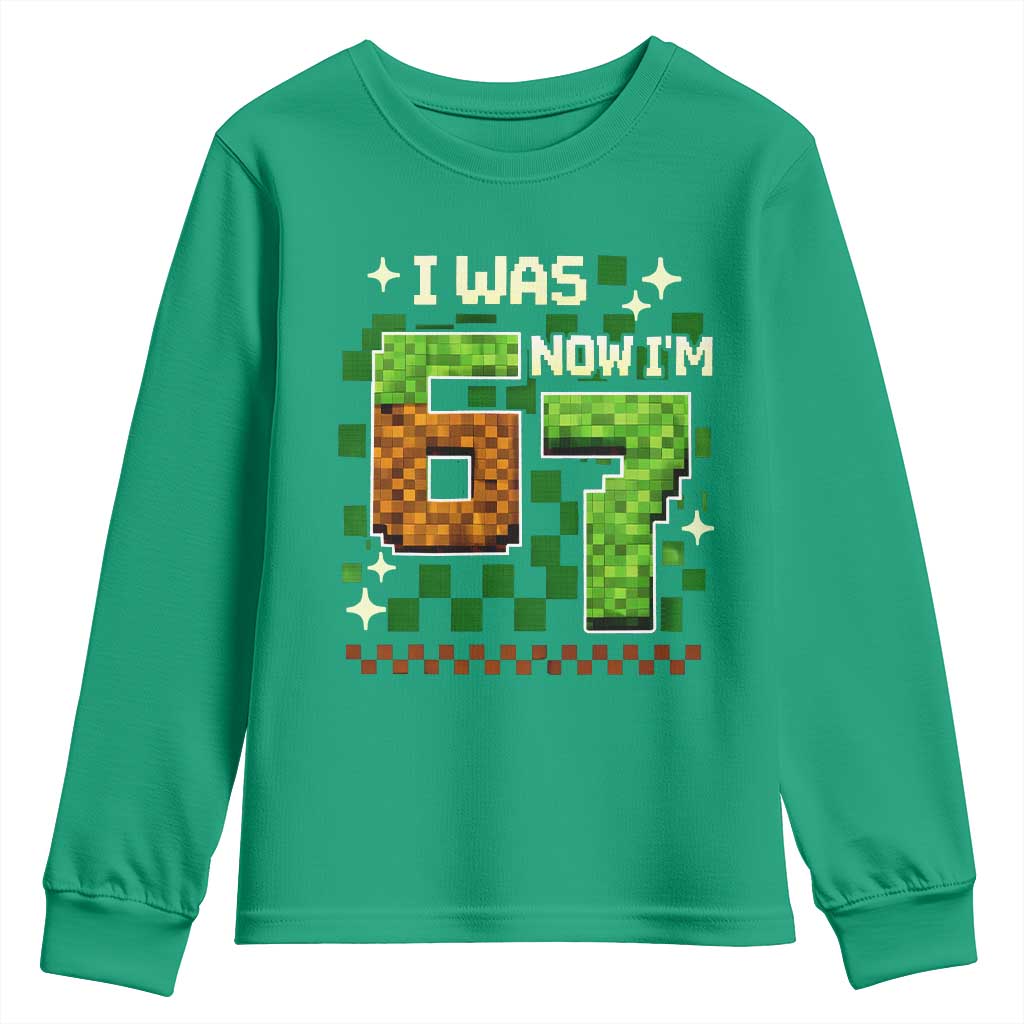 I Was 6 Now Im 7 Youth Sweatshirt Funny Six Seven 7th Birthday 67 Gaming Meme