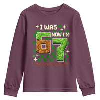 I Was 6 Now Im 7 Youth Sweatshirt Funny Six Seven 7th Birthday 67 Gaming Meme