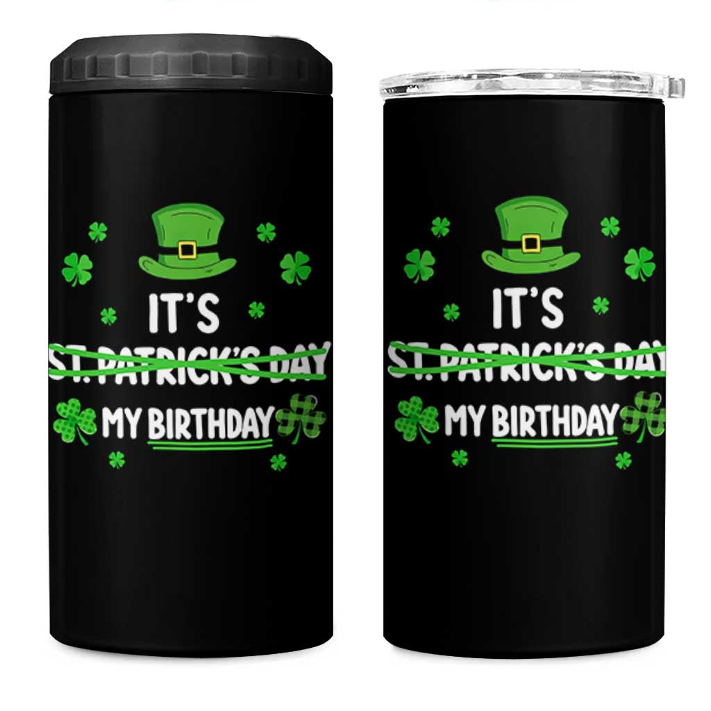 Funny Birthday St Patricks Day 4 in 1 Can Cooler Tumbler Funny Shamrock Born Lucky Irish Bday
