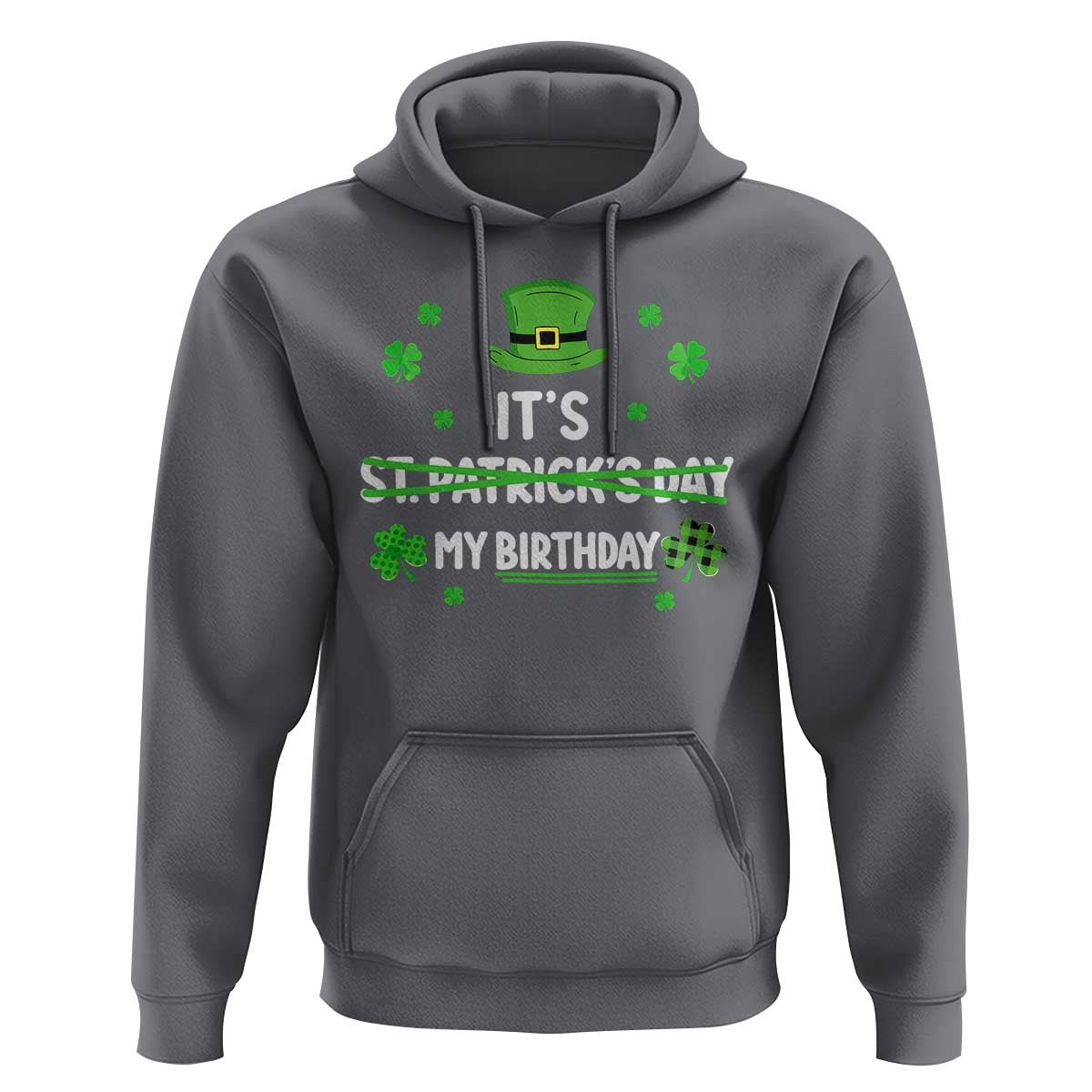 Funny Birthday St Patricks Day Hoodie Funny Shamrock Born Lucky Irish Bday