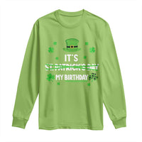 Funny Birthday St Patricks Day Long Sleeve Shirt Funny Shamrock Born Lucky Irish Bday