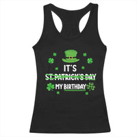 Funny Birthday St Patricks Day Racerback Tank Top Funny Shamrock Born Lucky Irish Bday