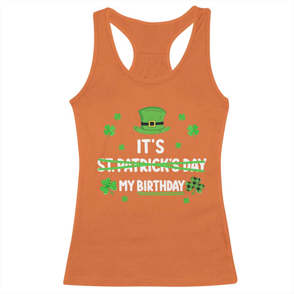 Funny Birthday St Patricks Day Racerback Tank Top Funny Shamrock Born Lucky Irish Bday