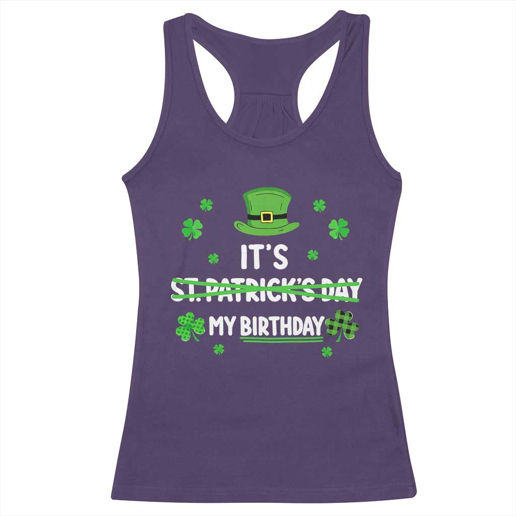 Funny Birthday St Patricks Day Racerback Tank Top Funny Shamrock Born Lucky Irish Bday